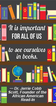 Dr. Jerri Cobb Scott quotation "It is important for all of us to see ourselves in books"